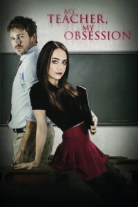 My Teacher, My Obsession Movie mp4movies