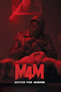 M4M: Motive for Murder Movie mp4movies