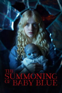 The Summoning of Baby Blue Movie mp4movies