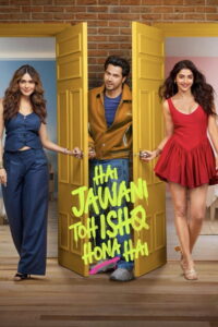 Hai Jawani Toh Ishq Hona Hai Movie mp4movies