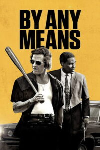 By Any Means Movie mp4movies