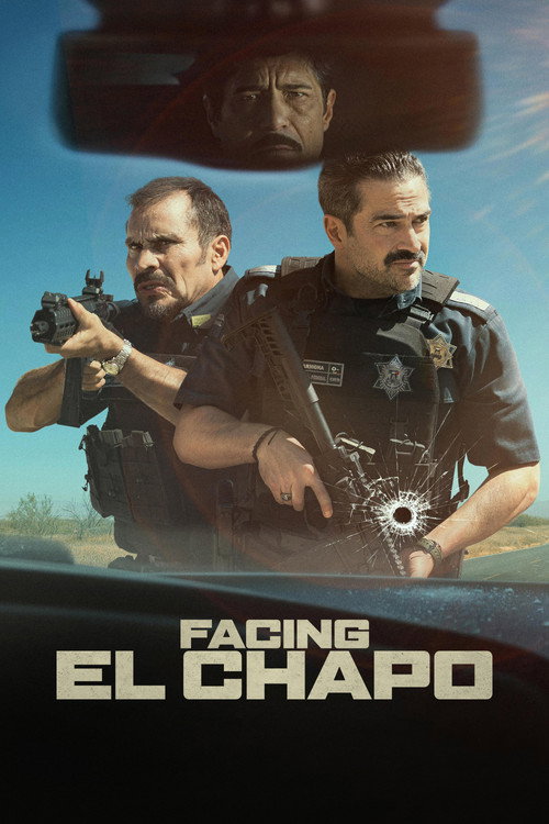 Facing El Chapo movie review - mp4movies