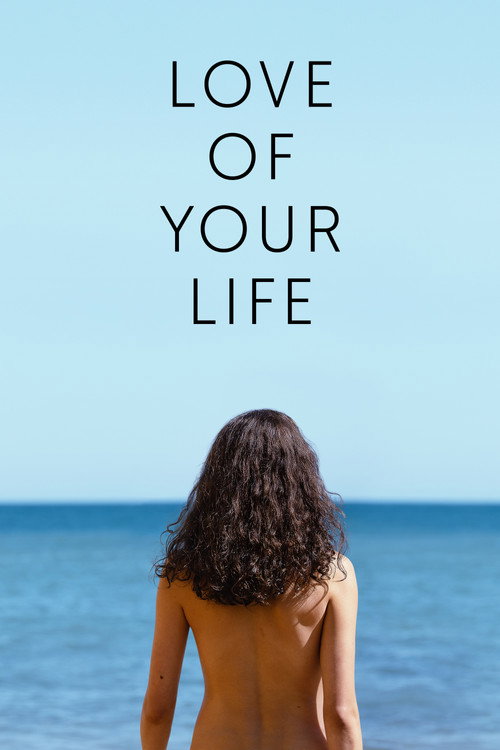 Love of Your Life movie review - mp4movies